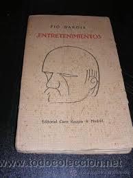 Libros: Entretenimientos, Pio Baroja - Foto 1