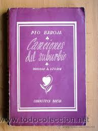 Libros: Canciones del suburbio, Pio Baroja, Biblioteca Nueva - Foto 1
