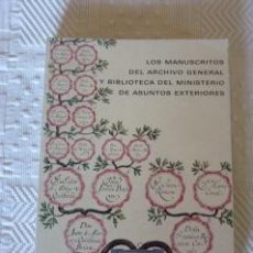 Libros: LOS MANUSCRITOS DEL ARCHIVO GENERAL Y BIBLIOTECA DEL MINISTERIO DE ASUNTOS EXTERIORES
