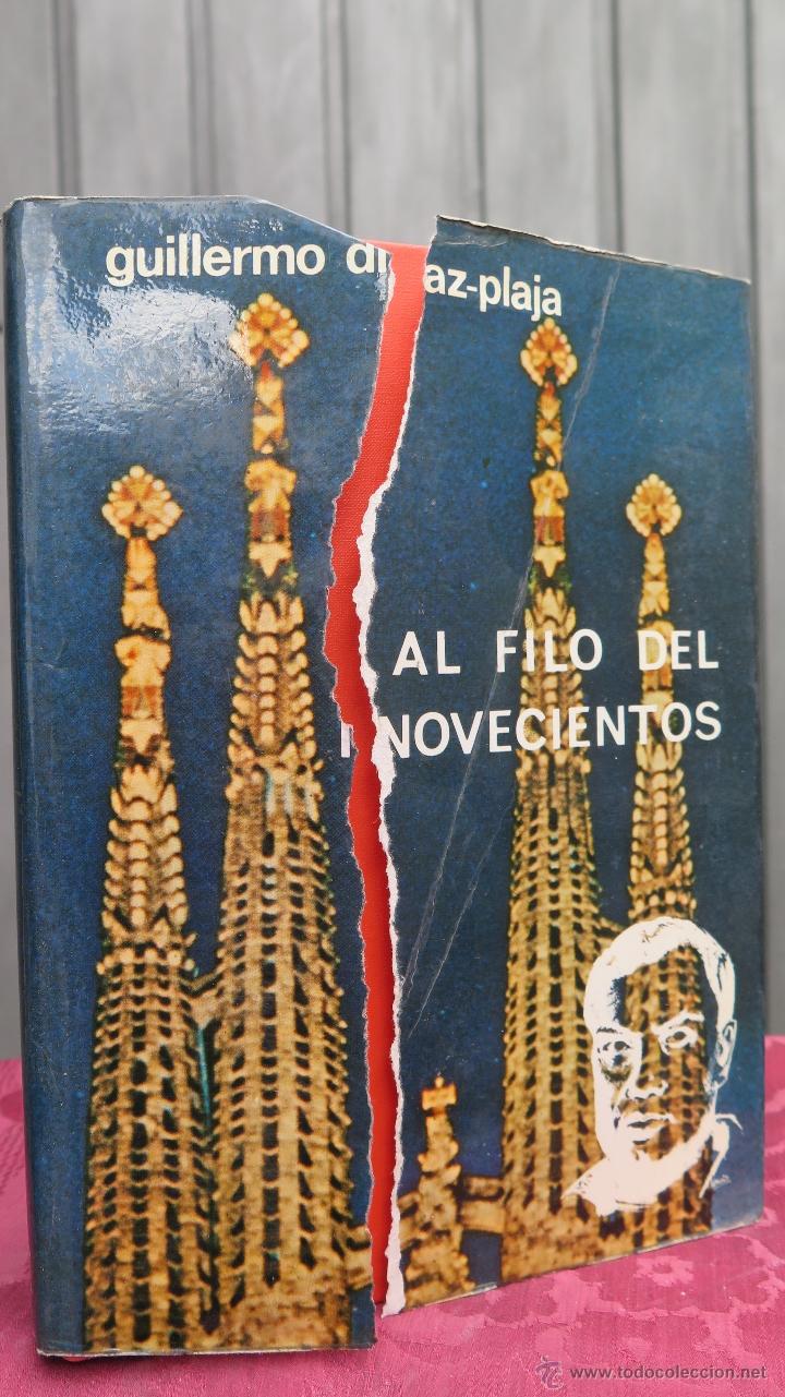 Libros: AL FILO DEL NOVECIENTOS. DIAZ PLAJA - Foto 1