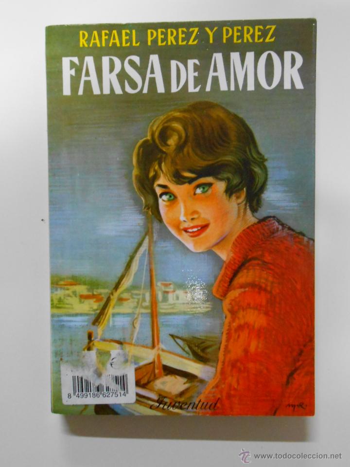 Libros: FARSA DE AMOR. - RAFAEL P&Eacute;REZ Y P&Eacute;REZ. TDK104 - - Foto 1