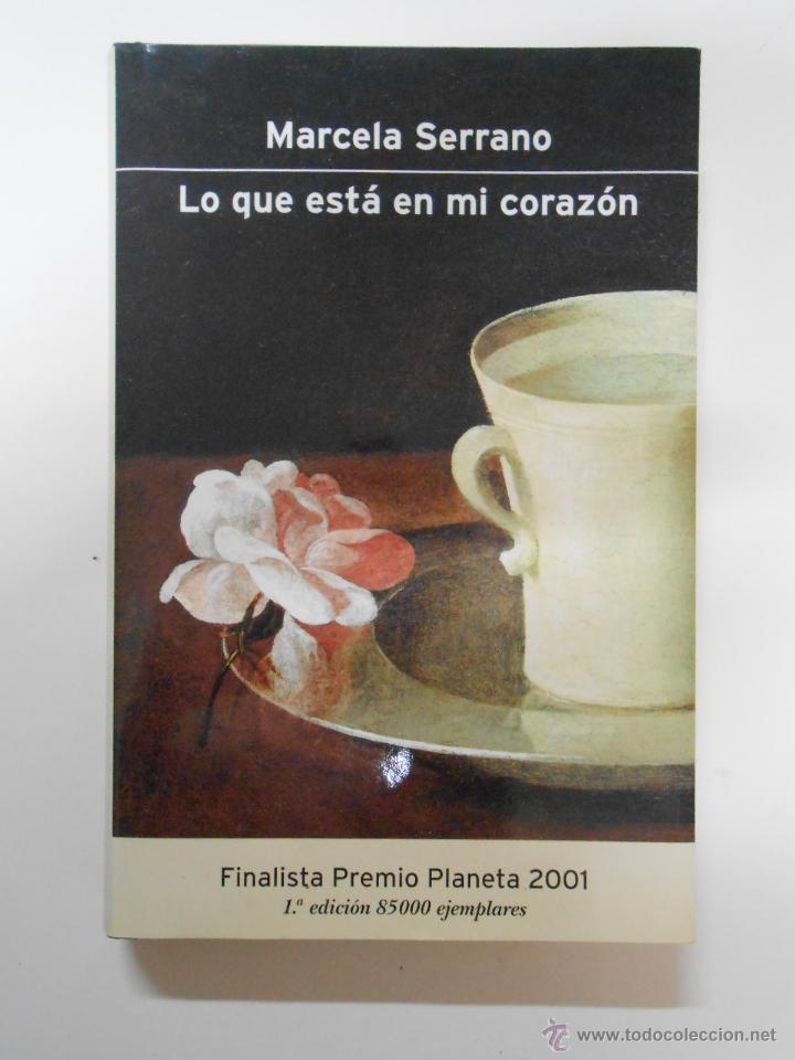 Libros: LO QUE EST&Aacute; EN MI CORAZ&Oacute;N. - SERRANO, MARCELA. TDK202 - - Foto 1