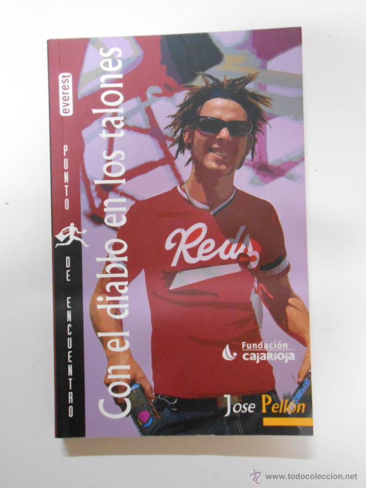 Libros: CON EL DIABLO EN LOS TALONES. Pell&oacute;n, Jos&eacute;. TDK202 - - Foto 1