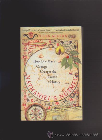 Libros: NATHANIEL&acute;S NUTMEG - GILES MILTON - LONDON 1999 - Foto 1