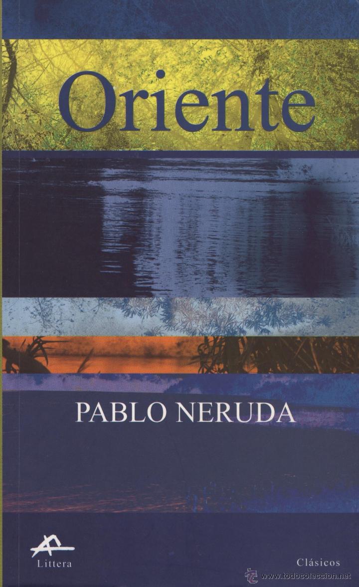 Libros: Pablo Neruda Oriente