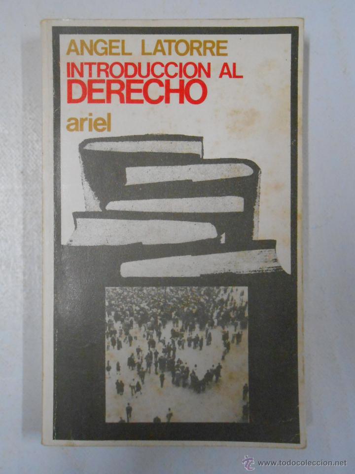 Libros: INTRODUCCI&Oacute;N AL DERECHO. - LATORRE, &Aacute;NGEL. TDK204 - - Foto 1