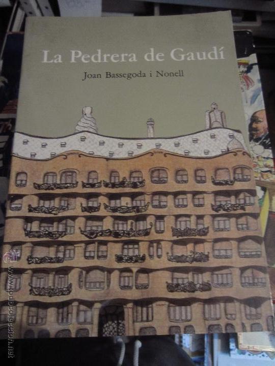 Libros: la pedrera de Gaudi Joan Bessagoda