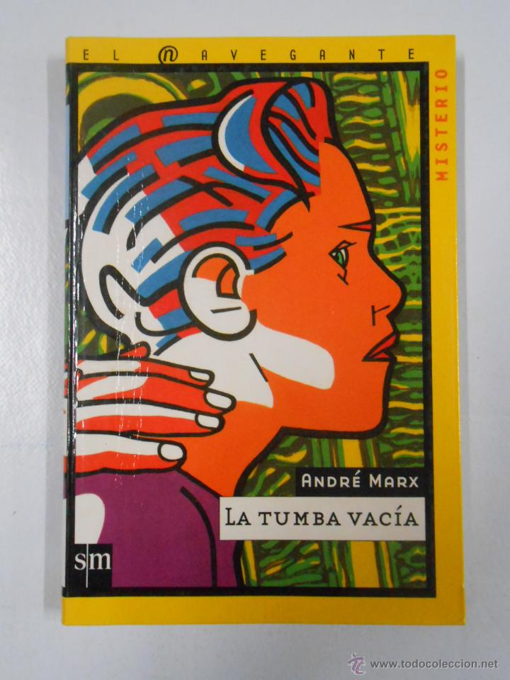 Libros: LA TUMBA VAC&Iacute;A. Marx, Andr&eacute;. TDK116 - - Foto 1