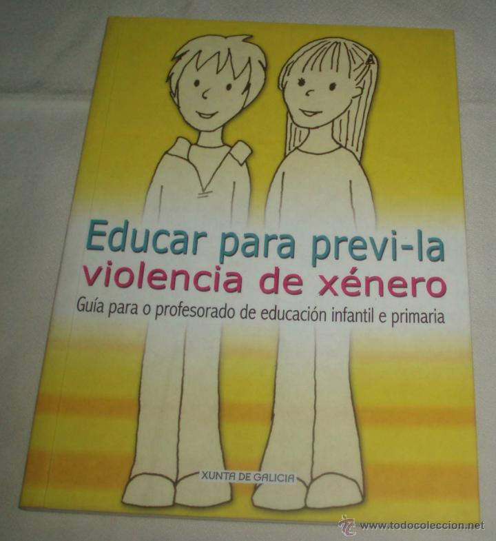 Libros: educar para prevenir la violencia de genero  en gallego - Foto 1