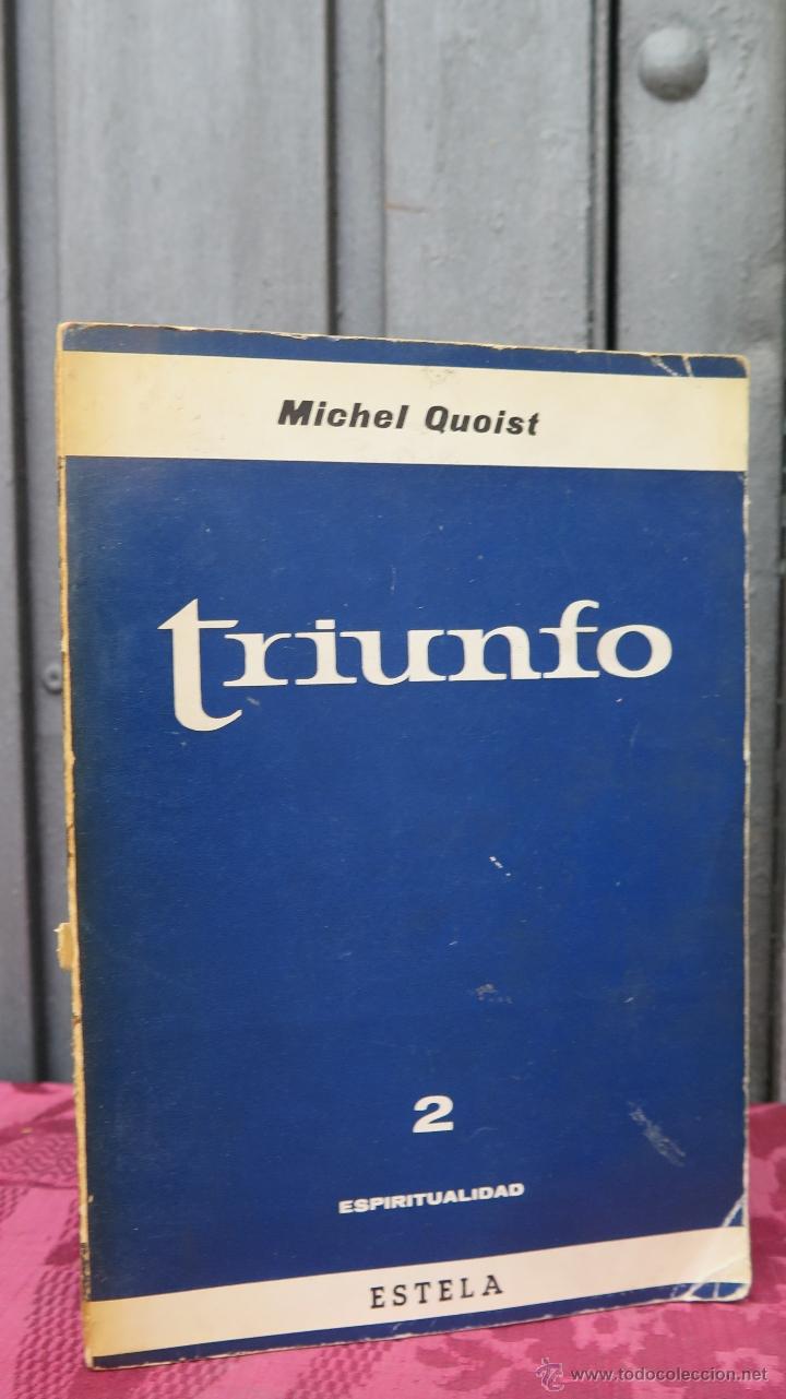 Libros: TRIUNFO. MICHEL QUOIST - Foto 1