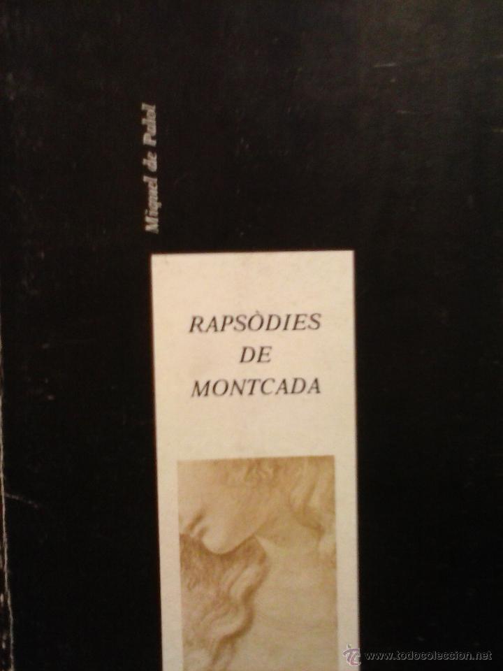 Libros: Raps&ograve;dies de Montcada (Palol, Miquel de ) - Foto 1