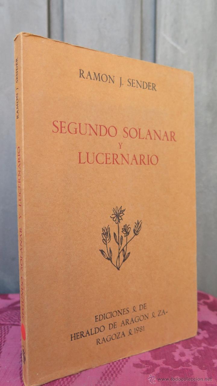 Libros: SEGUNDO SOLANAR Y LUCERNARIO. RAMON J. SENDER - Foto 1