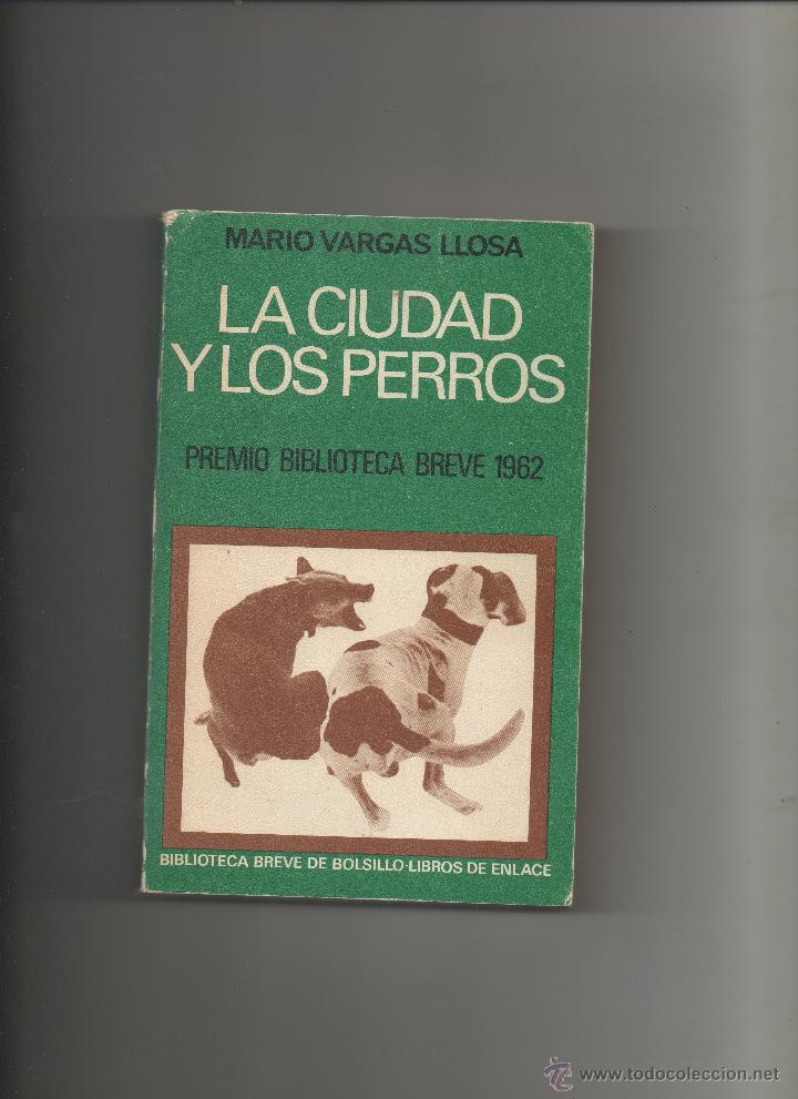 Libros: LA CIUDAD Y LOS PERROS - VARGAS LLOSA, MARIO.DA - Foto 1