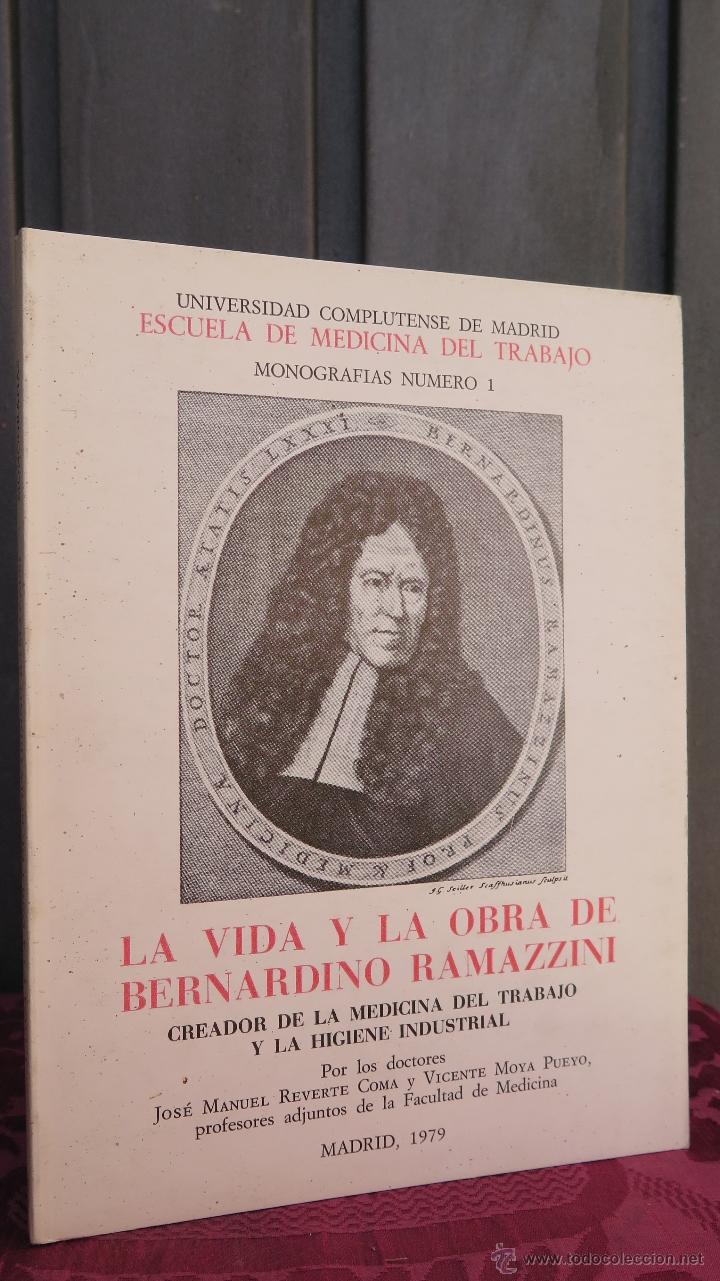 Libros: LA VIDA Y LA OBRA DE BERNARDINO RAMAZZINI - Foto 1