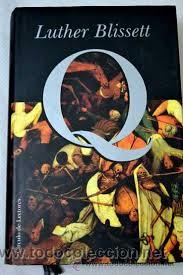 Libros: Q, LUTHER BLISSETT, CIRCULO DE LECTORES - Foto 1
