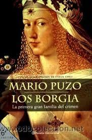 Libros: LOS BORGIA, MARIO PUZO, PLANETA 6&ordm; EDICION - Foto 1