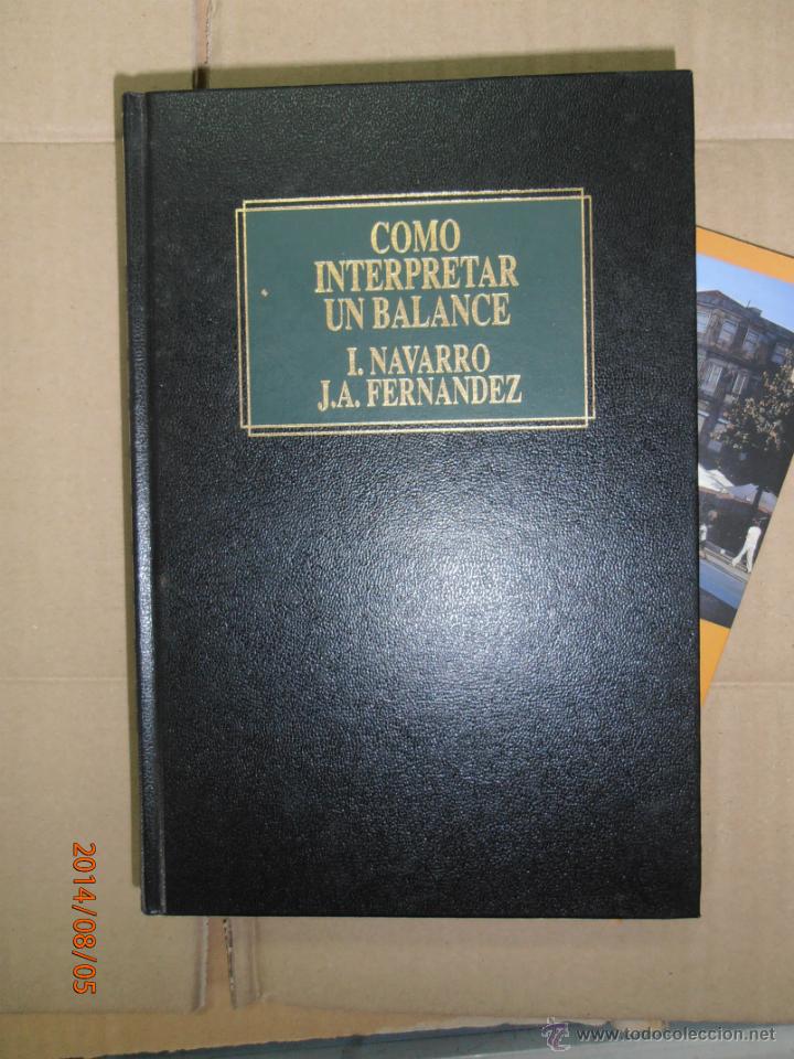Libros: Como interpretar un balance - I. Navarro - J.A. Fern&aacute;ndez - Foto 1
