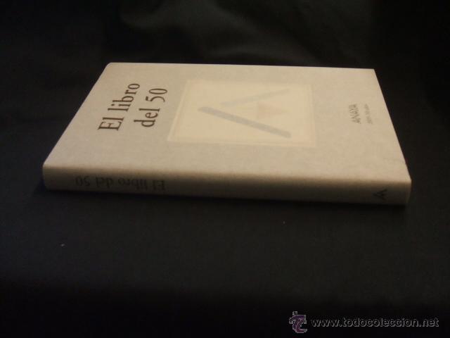 Libros: EL LIBRO DEL 50 - EDICION LIMITADA Y NUMERADA - ANAYA - - Foto 7