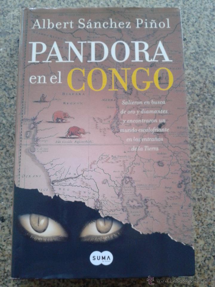 Libros: PANDORA EN EL CONGO -- ALBERT SANCHEZ PI&Ntilde;OL -- SUMA -- - Foto 1