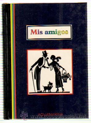 Libros: MIS AMIGOS.   AGENDA AGUAMARINA.           AGM-036 - Foto 1