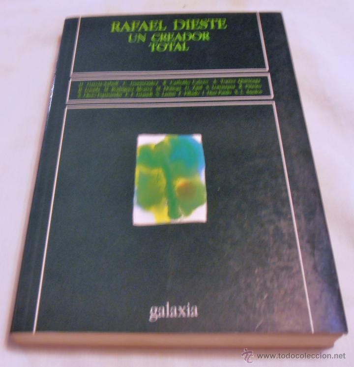 Libros: RAFAEL DIESTE, UN CREADOR TOTAL, GALAXIA - Foto 1