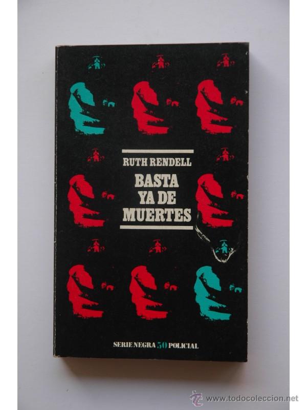 Libros: Basta ya de muertes - RENDELL, RUTH - Foto 1