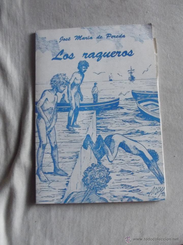 Libros: LOS RAQUEROS POR JOSE MARIA DE PEREDA - Foto 1
