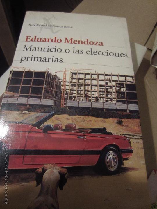 Libros: Eduardo Mendoza Mauricio y las elecciones primarias