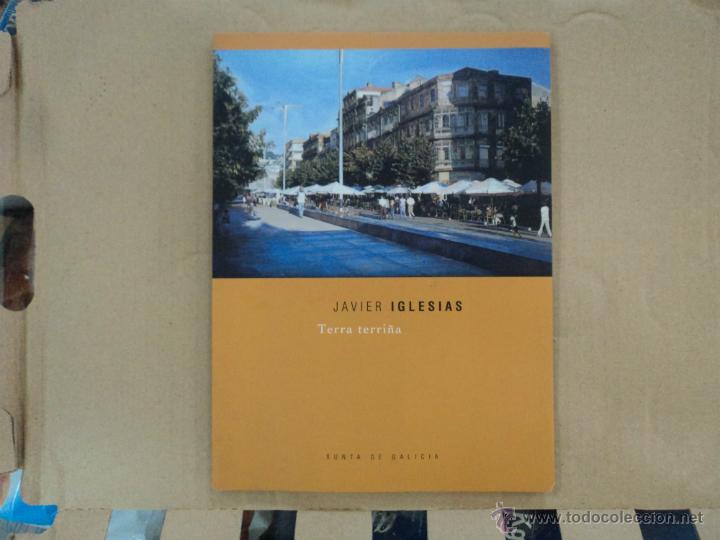 Libros: Cat&aacute;logo de Arte - Javier Iglesias - Terra Terri&ntilde;a. - Foto 1