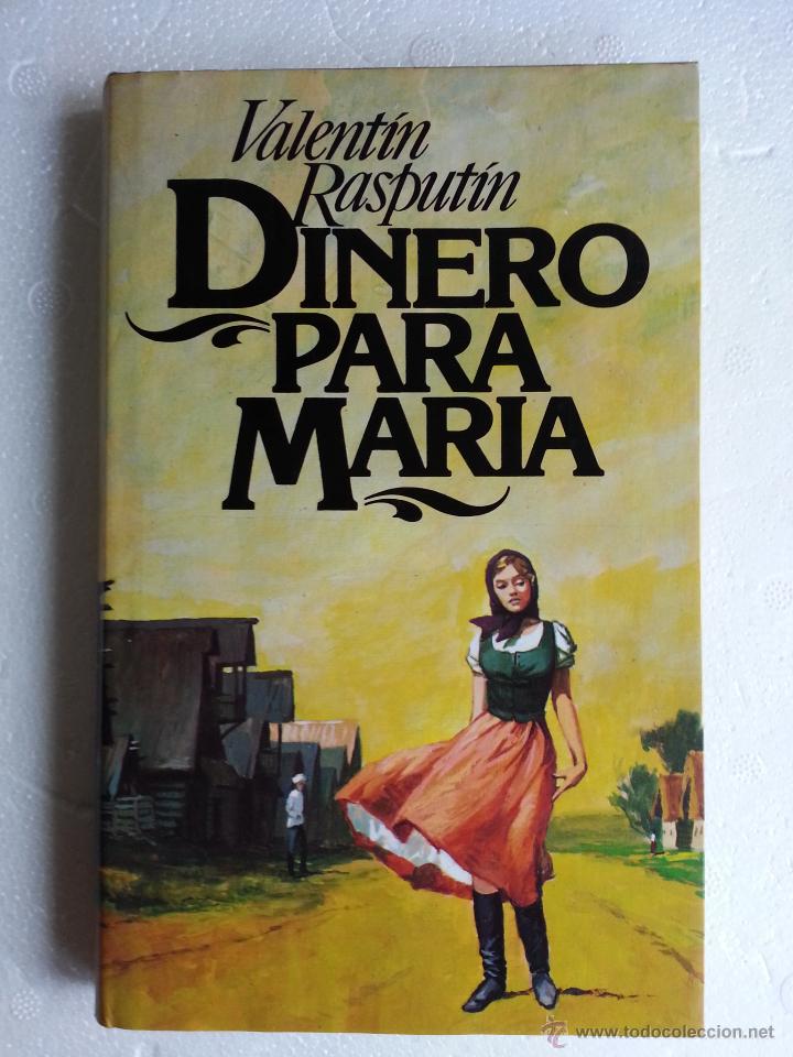 Libros: Dinero para Mar&iacute;a - Valent&iacute;n Rasput&iacute;n, 1980 - Foto 1