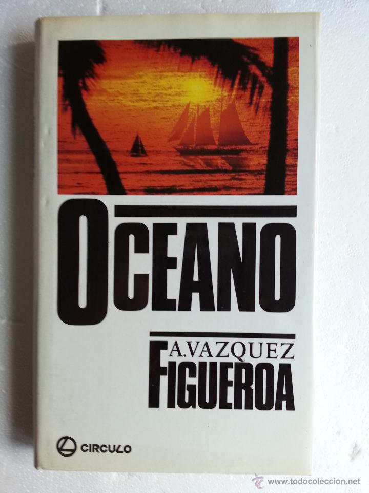 Libros: Oc&eacute;ano - V&aacute;zquez-Figueroa, Alberto - Foto 1