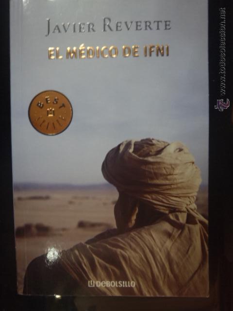 Libros: EL MEDICO DE IFNI ,JAVIER REVERTE - Foto 1