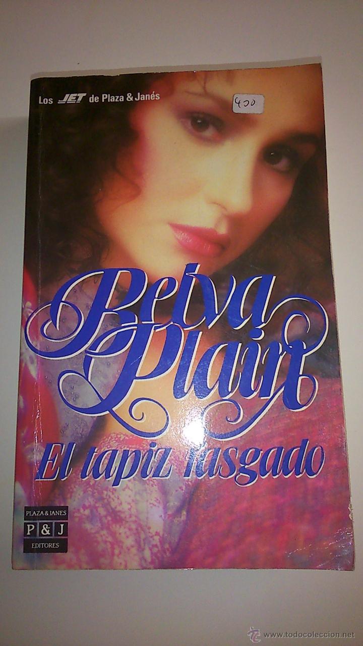 Libros: EL TAPIZ RASGADO. POR BEIVA PLAIN - Foto 1