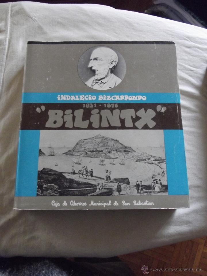 Libri di seconda mano: INDALECIO BIZCARRONDO 1831 - 1876 BILINTX