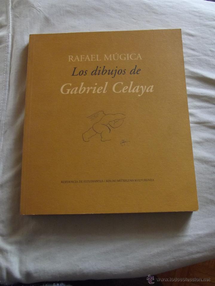 Libros: LOS DIBUJOS DE GRABIEL CELAYA POR RAFAEL MUGICA