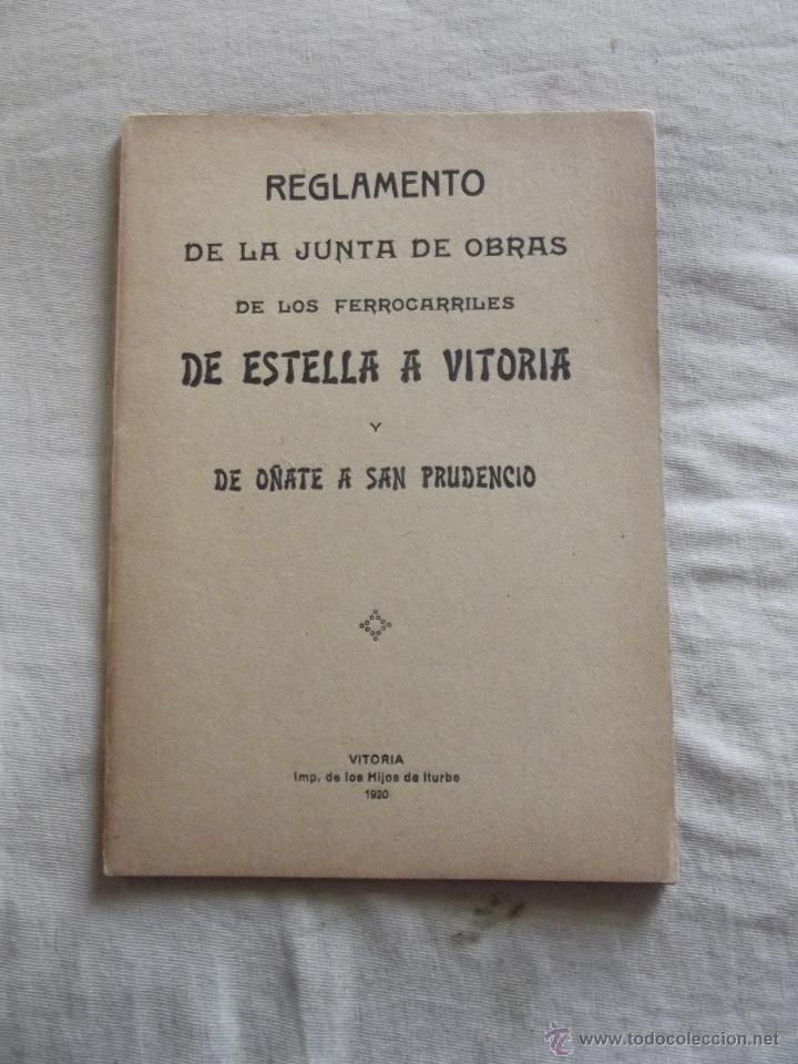 Libros: REGLAMENTO DE LA JUNTA DE OBRAS DE LOS FERROCARRILES DE ESTELLA A VITORIA Y DE O&Ntilde;ATE A SAN PRU1920