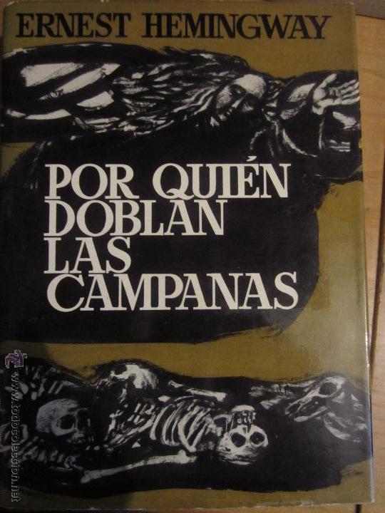 Libros: Ernest hemingway por quien doblan las campanas