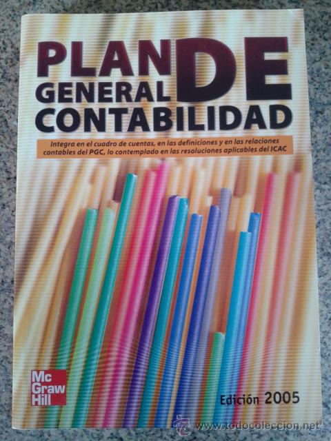 Libros: PLAN GENERAL DE CONTABILIDAD -- EDICION 2005 -- Mc GRAW HILL -- - Foto 1