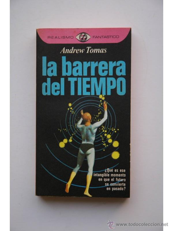 Libros: La barrera del tiempo - TOMAS, Andrew - Foto 1