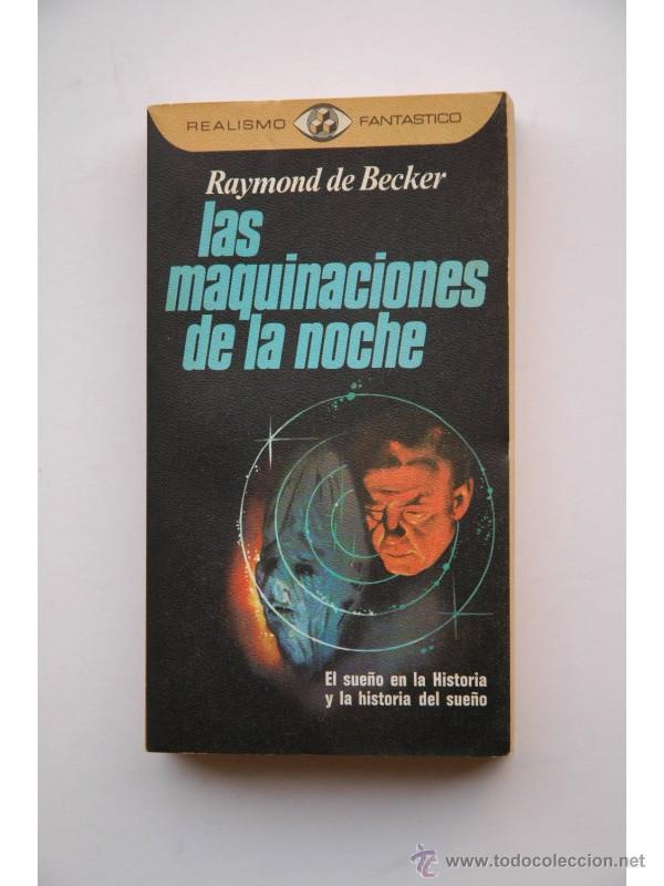 Libros: Las maquinaciones de la noche - BECKER, Raymond - Foto 1