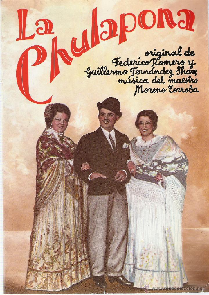 Libri di seconda mano: LA CHULAPONA - 	FEDERICO ROMERO Y GUILLERMO FERNANDEZ SHAW - MINISTERIO DE CULTURA