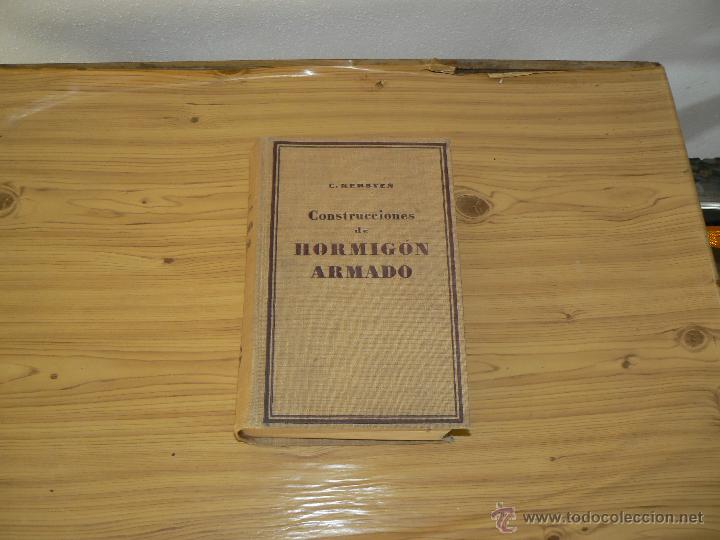 Libros: CONSTRUCCIONES DE HORMIGON ARMADO - C KERSTEN 1948 - Foto 1
