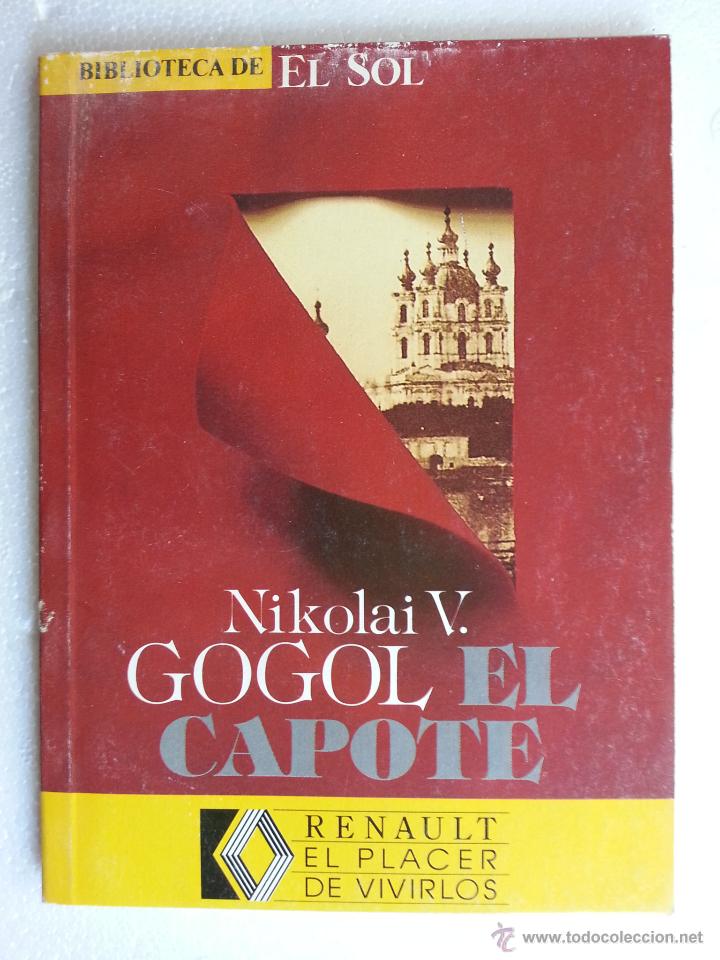 Libros: BIBLIOTECA DE EL SOL. N&ordm;.45. EL CAPOTE. NICOLAI V. GOGOL. - Foto 1