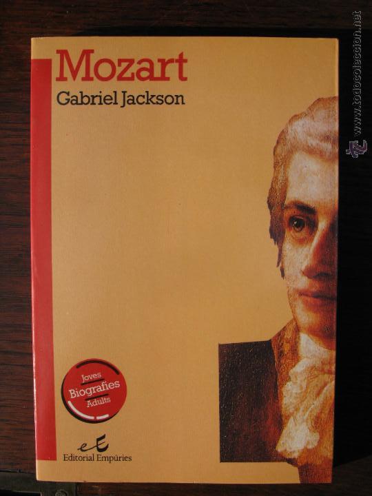 Libros: libro de mozart de gabriel jackson editorial empuries - Foto 1