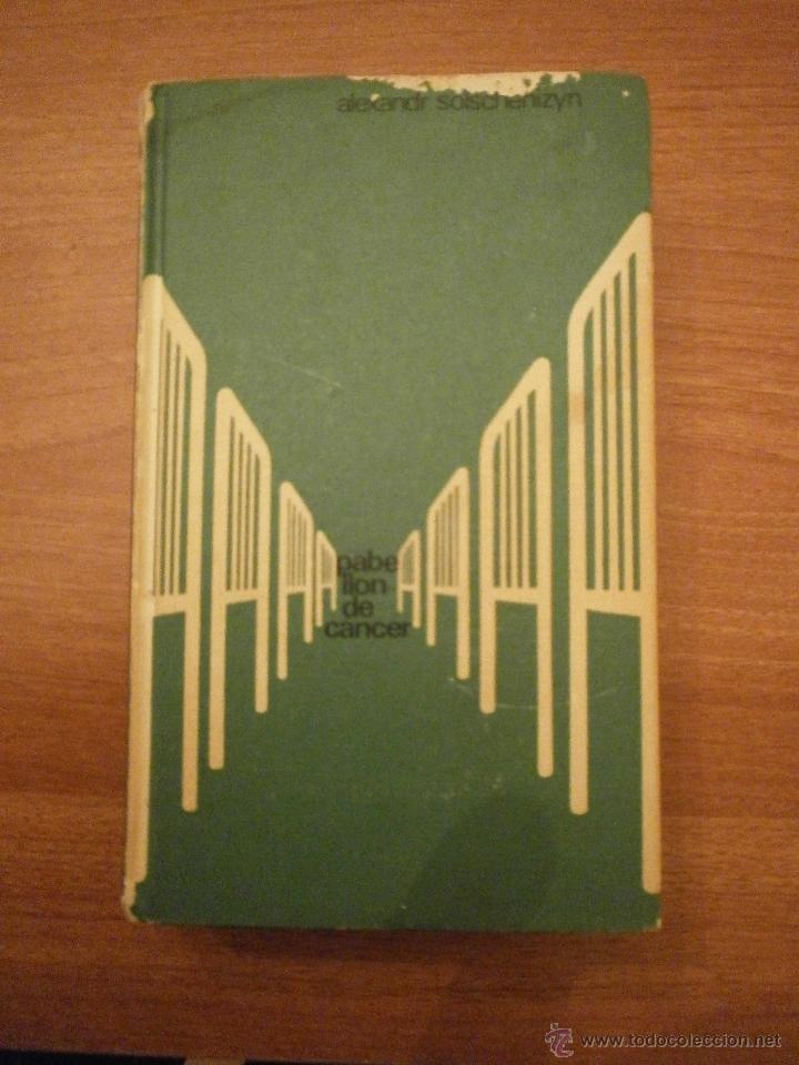 Libros: PABELLON DE  CANCER -- ALEXANDR   SOLSCHENIZYN - Foto 1