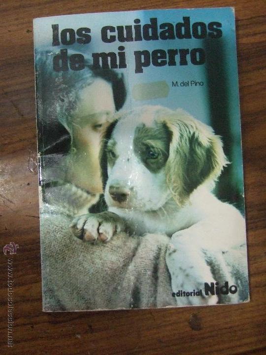 Libros: LOS CUIDADOS DE MI PERRO - Foto 1
