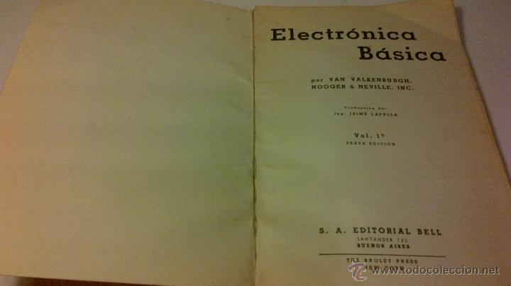 Libros: ELECTRONICA BASICA 1. VAN VALKENBURGH. COMMON CORE. EDITORIAL BELL - Foto 4