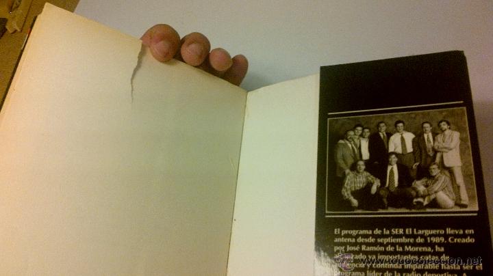 Libros: LOS SILENCIOS DEL LARGUERO. JOSE RAMON DE LA MORENA - Foto 7