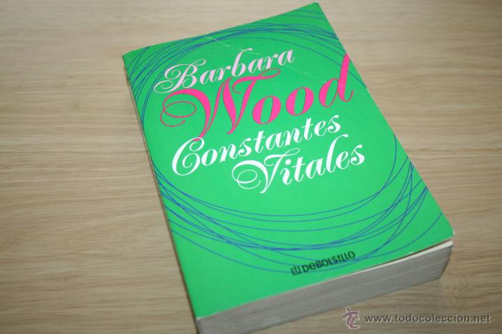 Libros: constantes vitales de b&aacute;rbara wood - debolsillo - Foto 1