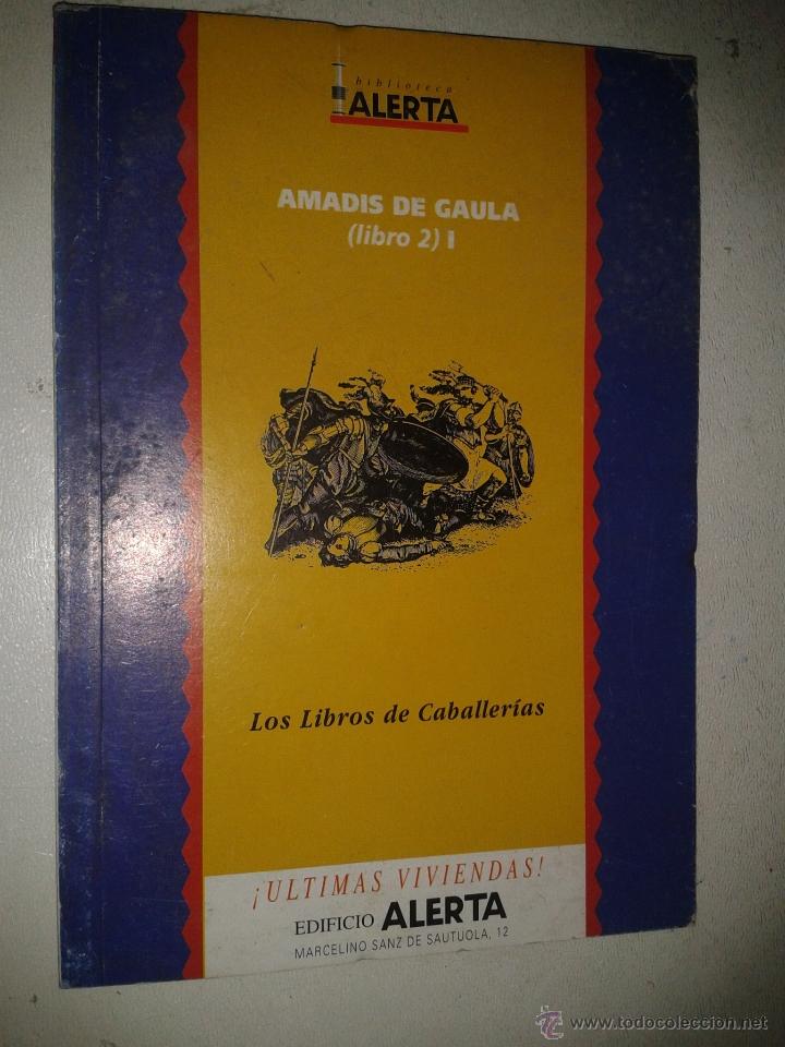 Libros: AMADIS DE GAULA - (LIBRO 2) los libros de las caballerias - Foto 1